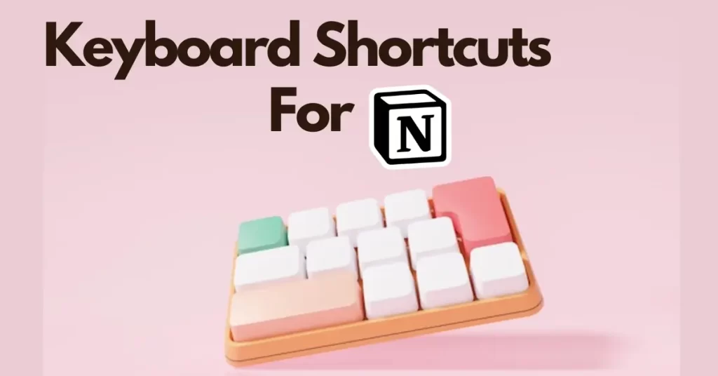 keyboard shortcuts notion